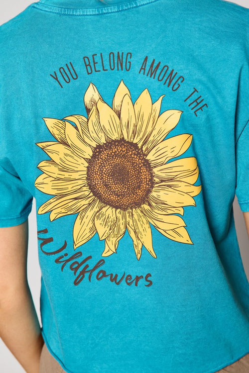 “You Belong Among The Wildflowers” Graphic Tee