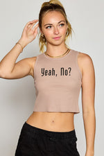 “Yeah, No?” Graphic Tank Top