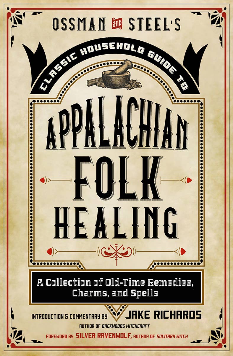 Ossman & Steel's Classic Household Guide to Appalachian… | WILD FLIER GIFTS AND APPAREL