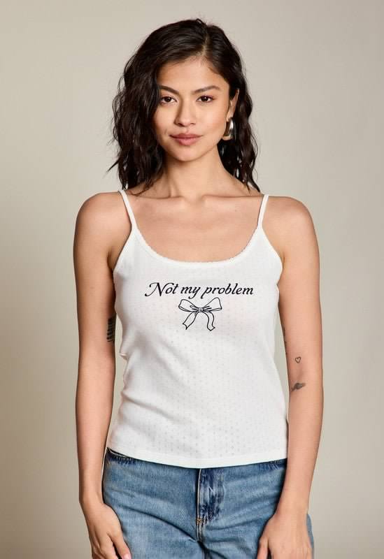 Not My Problem Tank Top | WILD FLIER GIFTS AND APPAREL