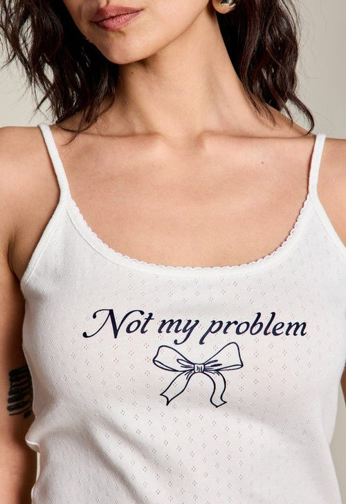 Not My Problem Tank Top | WILD FLIER GIFTS AND APPAREL