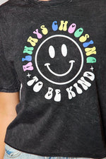 Always Choosing To Be Kind Graphic Tee | WILD FLIER GIFTS AND APPAREL