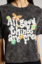 All Good Things Are Free Flower Butterfly Cropped Tee | WILD FLIER GIFTS AND APPAREL