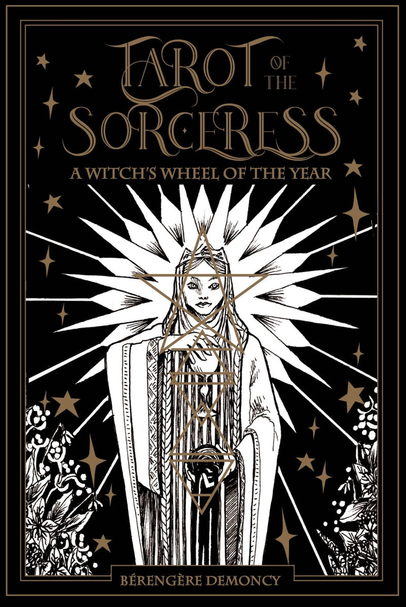 Tarot of the Sorceress: A Witch’s Wheel of the Year